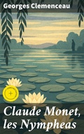 Cover: Claude Monet, les Nympheas - Good Press
