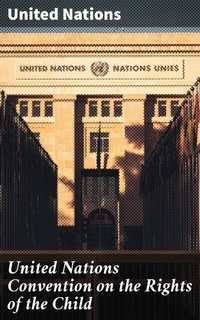 Abbildung von: United Nations Convention on the Rights of the Child - Good Press