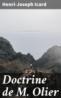 Abbildung von: Doctrine de M. Olier - Good Press