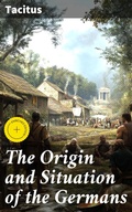 Cover: The Origin and Situation of the Germans - Good Press