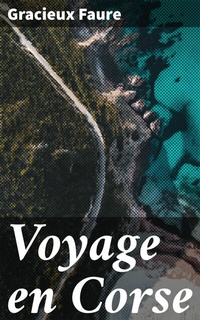 Abbildung von: Voyage en Corse - Good Press