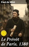 Cover: Le Pr&eacute;v&ocirc;t de Paris, 1380 - Good Press