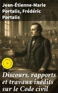 Cover: Discours, rapports et travaux in&eacute;dits sur le Code civil - Good Press