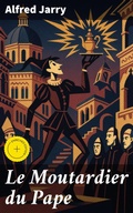 Cover: Le Moutardier du Pape - Good Press