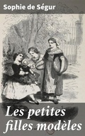 Cover: Les petites filles mod&egrave;les - Good Press