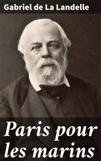 Abbildung von: Paris pour les marins - Good Press