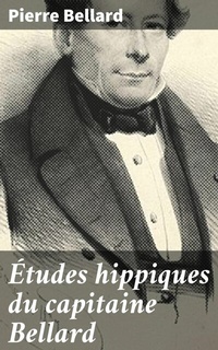 Abbildung von: Études hippiques du capitaine Bellard - Good Press
