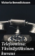 Cover: Telefoonissa: Yksin&auml;yt&ouml;ksinen kuvaus - Good Press
