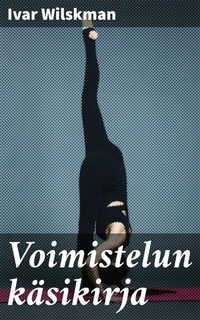 Abbildung von: Voimistelun käsikirja - Good Press