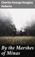 Cover: By the Marshes of Minas - Good Press