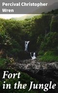 Cover: Fort in the Jungle - Good Press