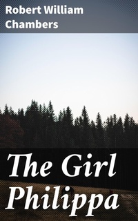 Enlarge image Cover: The Girl Philippa - Good Press