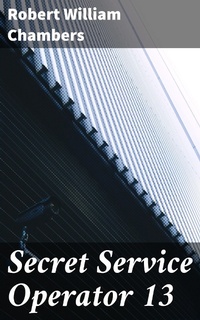 Enlarge image Cover: Secret Service Operator 13 - Good Press