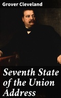 Cover: Seventh State of the Union Address - Good Press