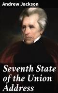 Cover: Seventh State of the Union Address - Good Press