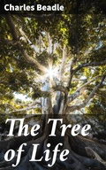 Cover: The Tree of Life - Good Press