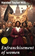 Cover: Enfranchisement of women - Good Press