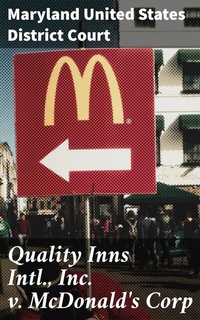 Abbildung von: Quality Inns Intl., Inc. v. McDonald's Corp - Good Press