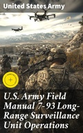Cover: U.S. Army Field Manual 7-93 Long-Range Surveillance Unit Operations - Good Press