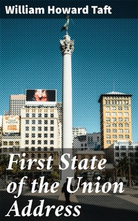 Enlarge image Cover: First State of the Union Address - Good Press