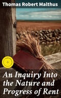 Cover: An Inquiry Into the Nature and Progress of Rent - Good Press