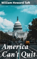 Cover: America Can't Quit - Good Press