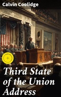 Cover: Third State of the Union Address - Good Press
