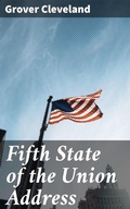 Cover: Fifth State of the Union Address - Good Press