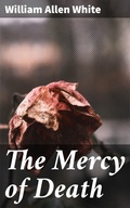 Cover: The Mercy of Death - Good Press