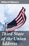 Cover: Third State of the Union Address - Good Press
