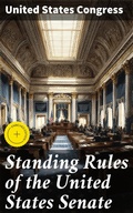 Cover: Standing Rules of the United States Senate - Good Press
