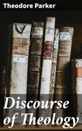 Cover: Discourse of Theology - Good Press
