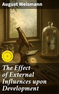 Enlarge image Cover: The Effect of External Influences upon Development - Good Press