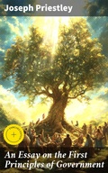 Cover: An Essay on the First Principles of Government - Good Press