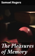 Cover: The Pleasures of Memory - Good Press