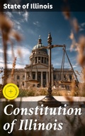Cover: Constitution of Illinois - Good Press