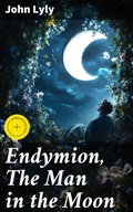 Cover: Endymion, The Man in the Moon - Good Press