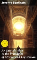 Cover: An Introduction to the Principles of Morals and Legislation - Good Press