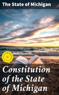 Cover: Constitution of the State of Michigan - Good Press