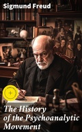 Cover: The History of the Psychoanalytic Movement - Good Press