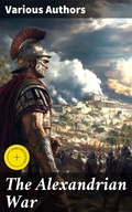 Cover: The Alexandrian War - Good Press