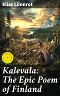 Cover: Kalevala: The Epic Poem of Finland - Good Press