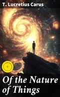 Cover: Of the Nature of Things - Good Press