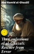 Cover: The Confessions of al-Ghazali: Rescuer from Error - Good Press