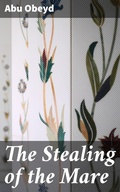 Cover: The Stealing of the Mare - Good Press