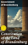 Cover: Constitution of the Land of Brandenburg - Good Press