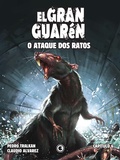 Cover: El Gran Guar&eacute;n - O Ataque dos Ratos - Cap&iacute;tulo 6 - Conrad