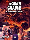 Cover: El Gran Guar&eacute;n - O Ataque dos Ratos - Cap&iacute;tulo 3 - Conrad