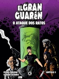 Cover: El Gran Guar&eacute;n - O Ataque dos Ratos - Cap&iacute;tulo 5 - Conrad