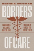 Cover: Borders of Care - University of Chicago Press